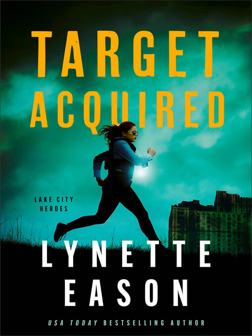 Title details for Target Acquired by Lynette Eason - Available